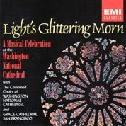 Light's Glittering Morn - A Musical Celebration, Finzi's God is Gone Up included